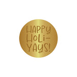 Wax Seal Stamp Happy Holi-Yays